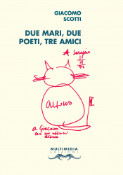 Due Mari Due Poeti Tre Amici Casa Della Poesia